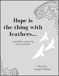 Hope is the thing with feathers...(314) SATB choral sheet music cover Thumbnail